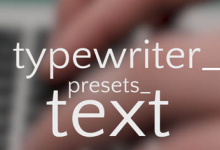 AE预设-5种科幻标题打字机光标文字输入模拟Web浏览器动画预设Typewriter Text Presets